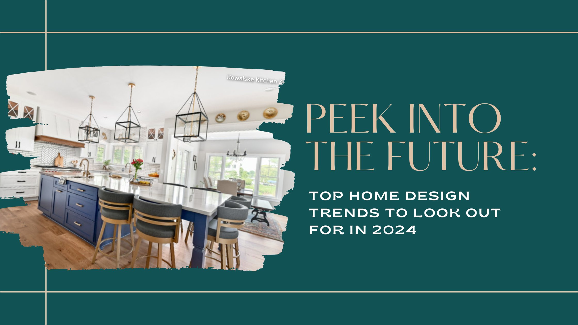 PEEK INTO THE FUTURE TOP HOME DESIGN TRENDS TO LOOK OUT FOR IN 2024