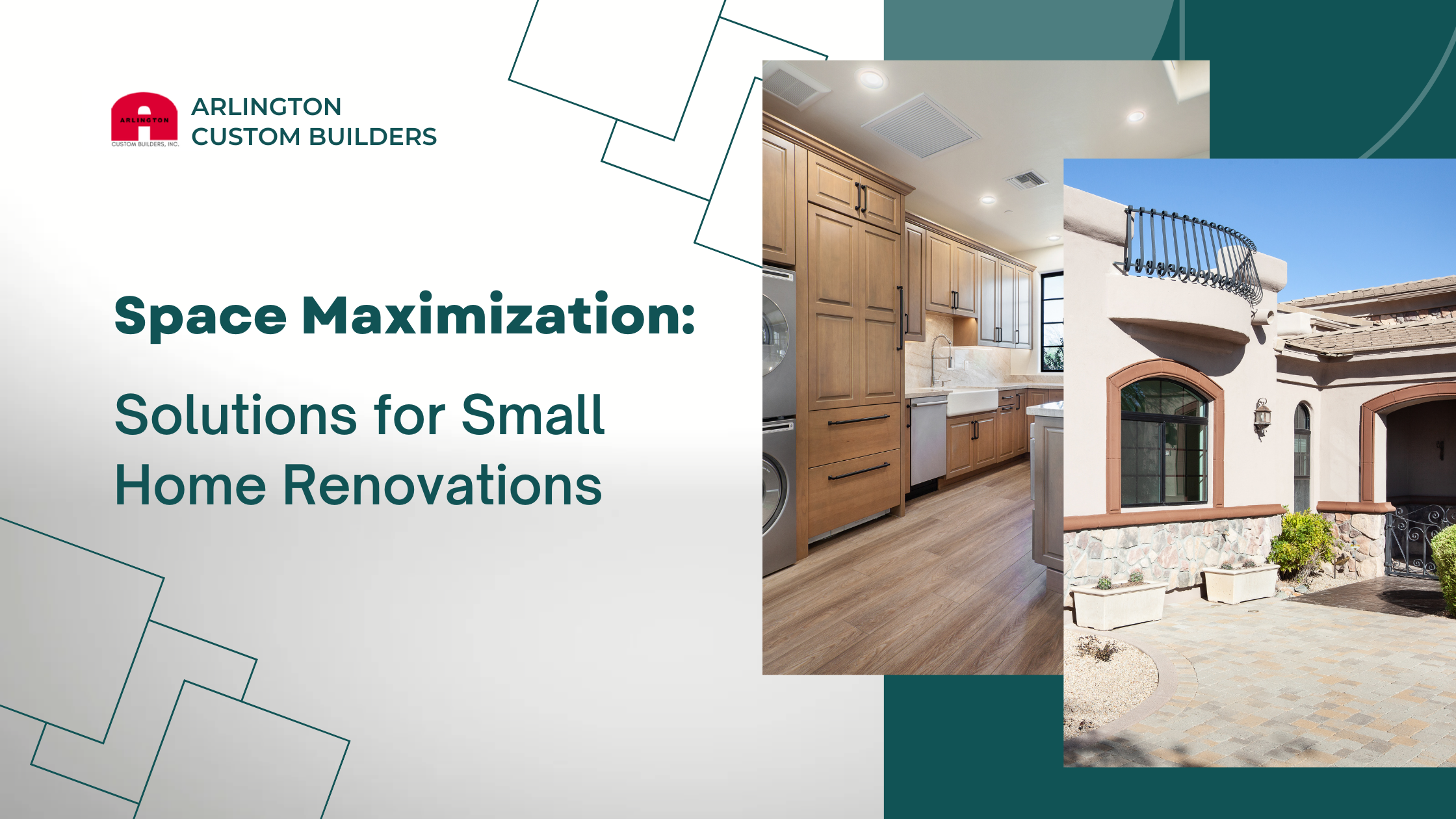 SPACE MAXIMIZATION: SOLUTIONS FOR SMALL HOME RENOVATIONS | Arlington ...